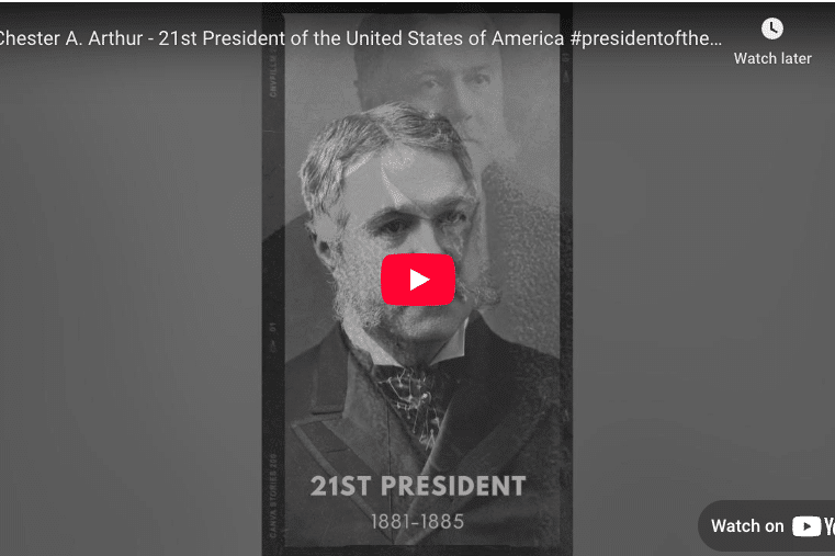 [VIDEO] Chester A. Arthur - 21st President of the United States of America